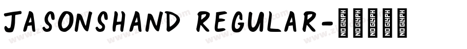 JasonsHand Regular字体转换